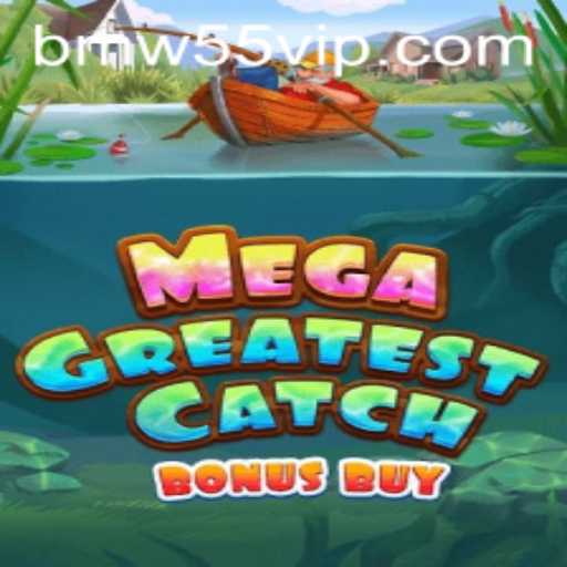 MegaGreatestCatchBonusBuy: A Deep Dive into the Thrilling World of Virtual Fishing